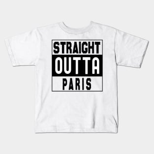 Straight Outta Paris Kids T-Shirt